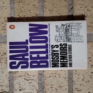 Mosby's Memoirs and Other Stories by Saul Bellow